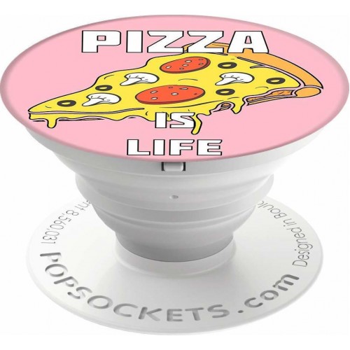 POP SOCKETS PIZZA IS LIFE